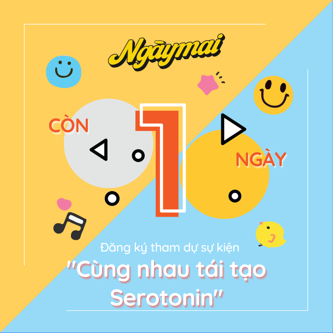 Sự kiện “Cùng nhau tái tạo Serotonin” – 10h – 11h30 ngày 07/08/2021